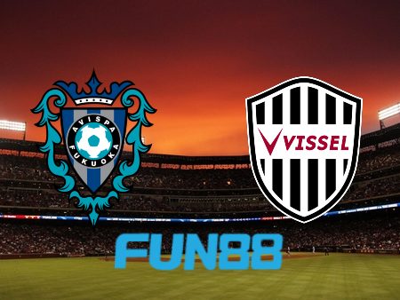 Soi kèo Avispa Fukuoka vs Vissel Kobe – 17h00 – 25/06/2023